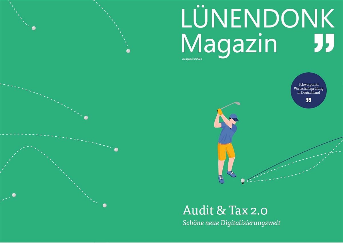 Lünendonk-Magazin Audit & Tax 2.0 – Schöne neue Digitalisierungswelt