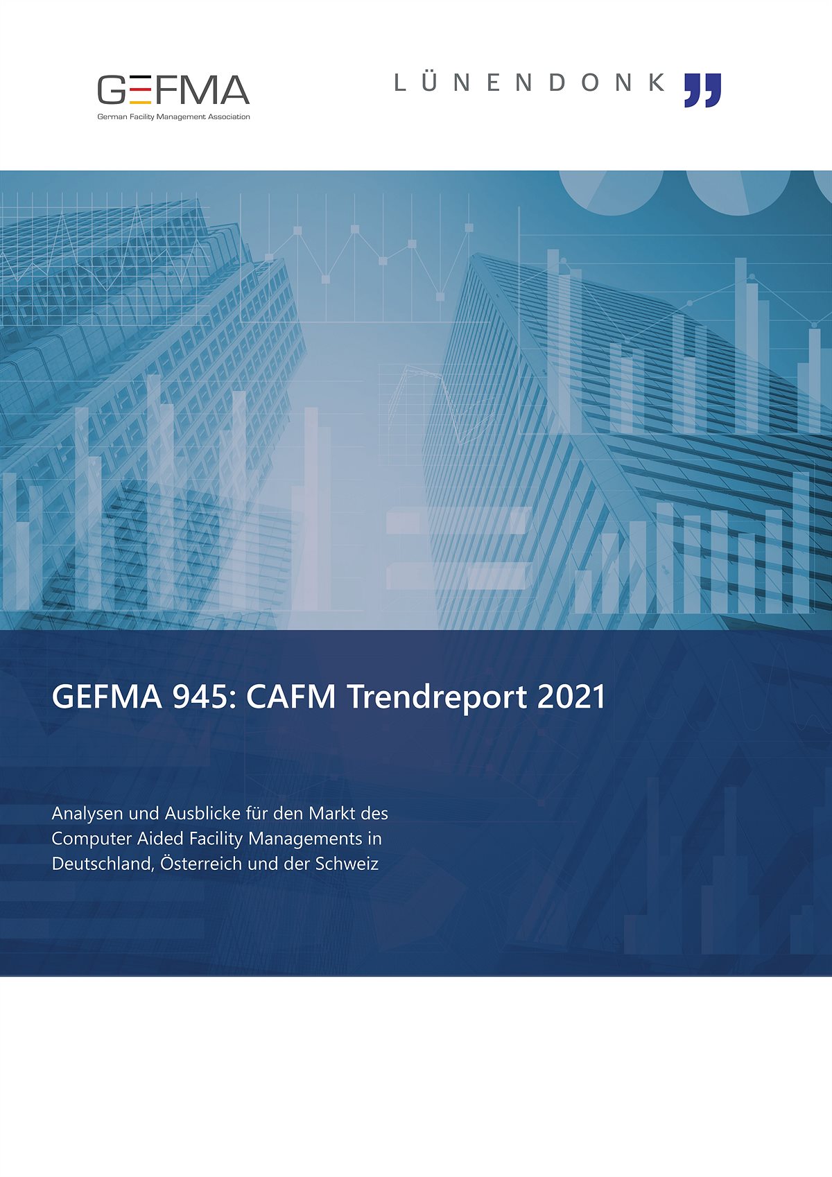 GEFMA CAFM-Trendreport 2021