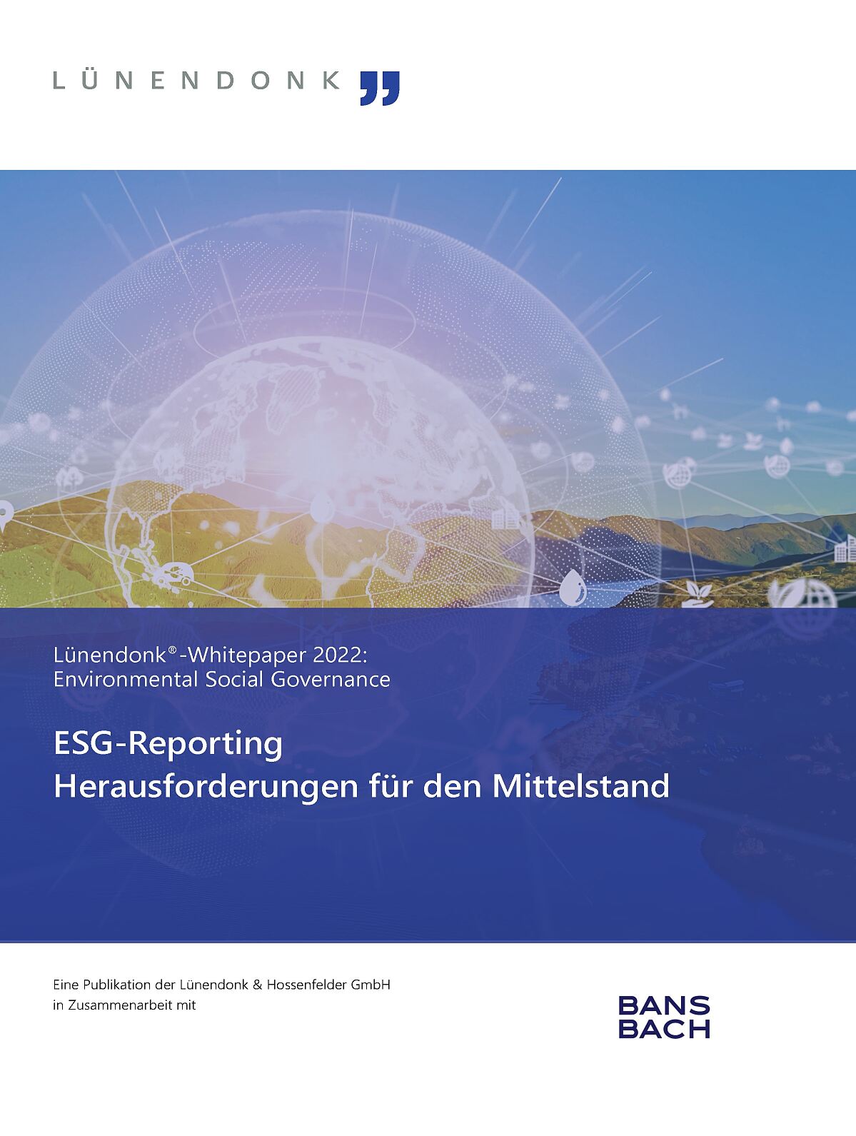 Lünendonk & Hossenfelder: ESG-Reporting-Pflicht - Nachhaltig fit für die Zukunft?